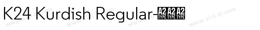 K24 Kurdish Regular字体转换 K24 Kurdish Regular字体转换